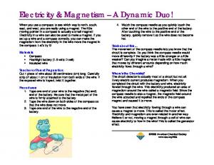 Electricity & Magnetism  A Dynamic Duo!