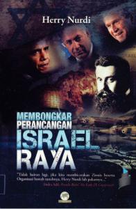 Membongkar Perancangan Israel Raya [1 ed.]
 9789675688102